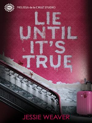 cover image of Lie Until It's True